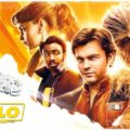 ハン・ソロ/スター・ウォーズ・ストーリー|ロン・ハワード監督が描く魅力的なストーリーとキャスト